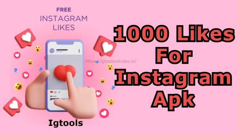 1000 Likes For Instagram Apk